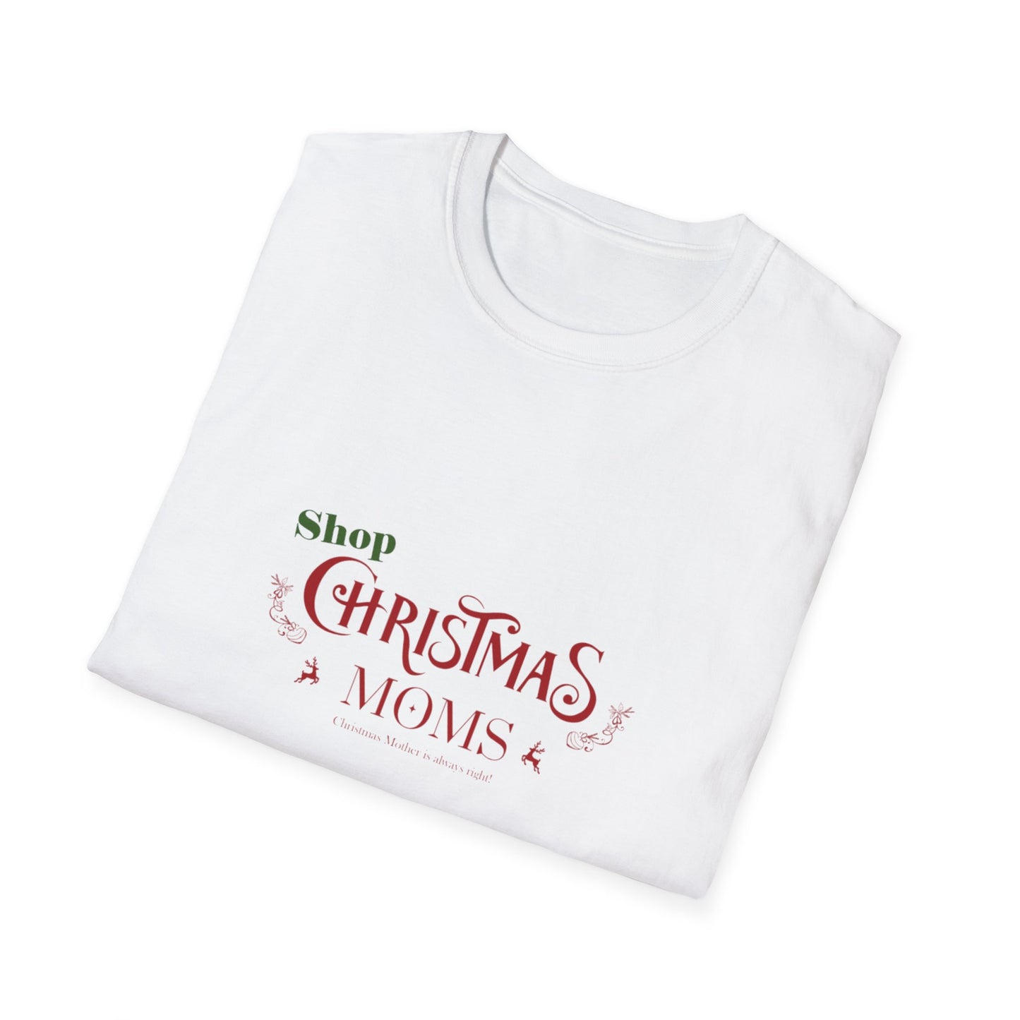 Shop Christmas Moms Unisex Softstyle T-Shirt